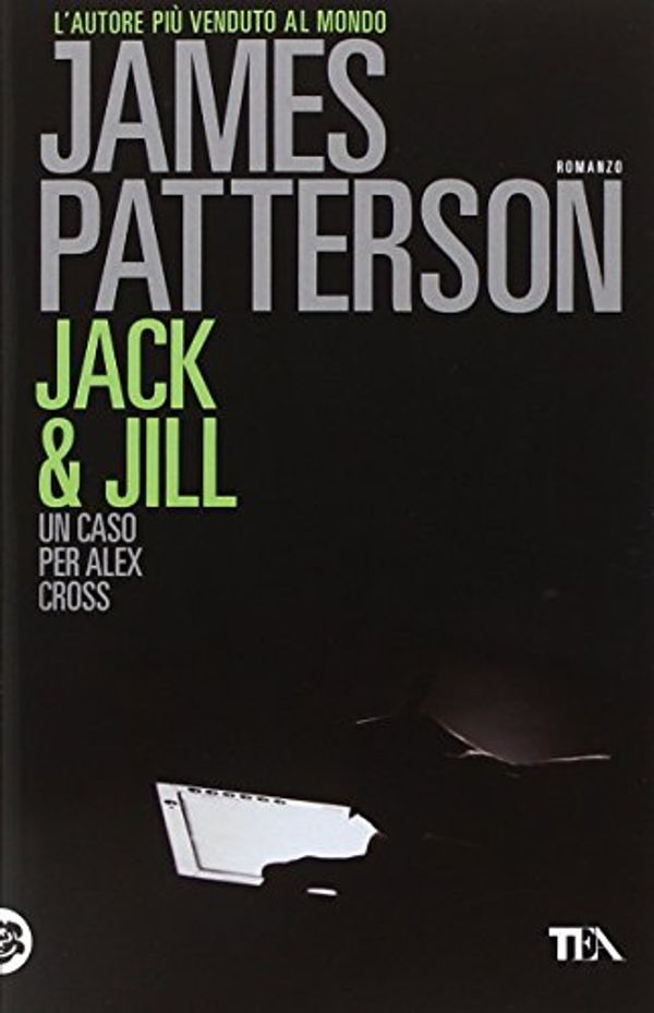 Cover Art for 9788850238262, Jack & Jill by James Patterson