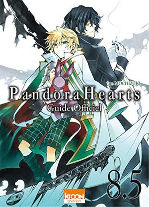 Cover Art for 9782355922848, Pandora Hearts, Tome 8.5 : Guide officiel by Jun Mochizuki