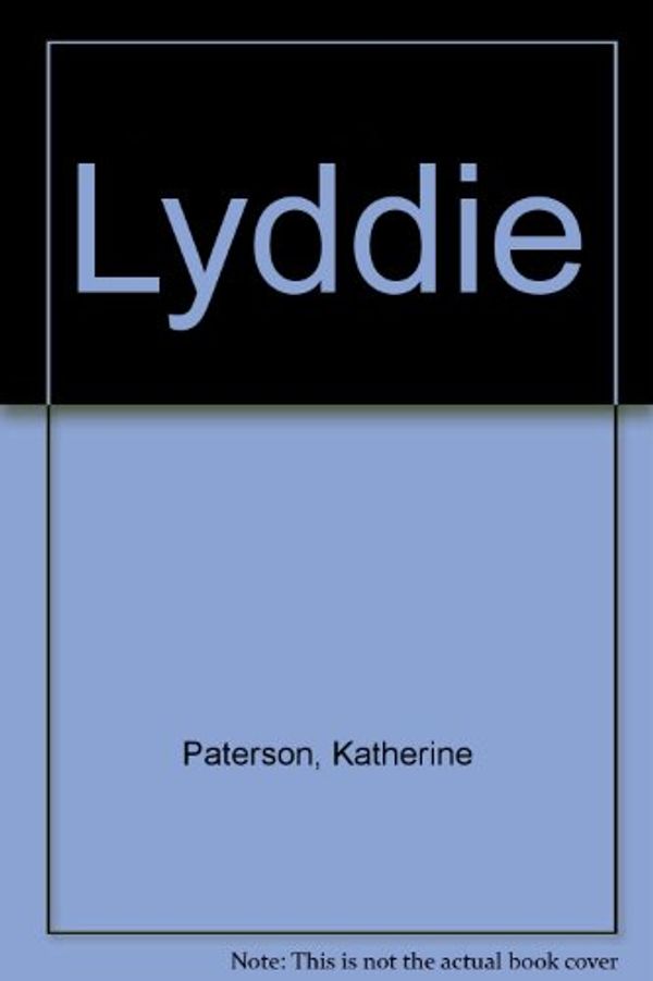 Cover Art for 9780606008808, Lyddie by Katherine Paterson