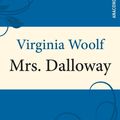 Cover Art for 9783730690338, Mrs. Dalloway / Mrs Dalloway (Neuübersetzung) by Kai Kilian, Virginia Woolf