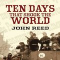 Cover Art for 9780486149769, Ten Days That Shook the World by John Reed