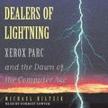 Cover Art for 9780061127458, Dealers of Lightning by Michael A. Hiltzik