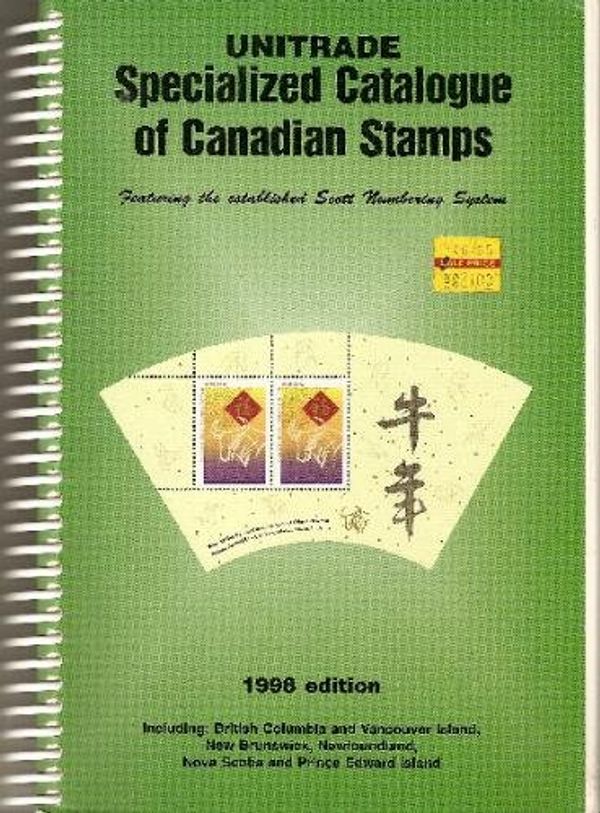 Cover Art for 9781895909562, Specialized Catalogue of Canadian Stamps: 1998 Edition by Bill ; Chung, Andrew; Doyon, Ben ; Gates, Henry ; Jamieson, Bob ; Jamieson, John I. ; Lyon, Gary ; McCann, Bill ; Narbonne, Hank ; Plante, Michel ; Roberts, Dudley ; Simrak, Ray ; Staecker, Dick ; Trimble, Ralph ; Dam, E.S.J Van Boynton
