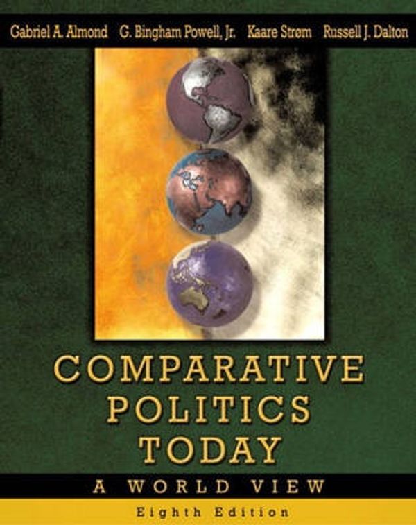 Cover Art for 9780321158963, Comparative Politics Today: A World View by Gabriel A. Almond