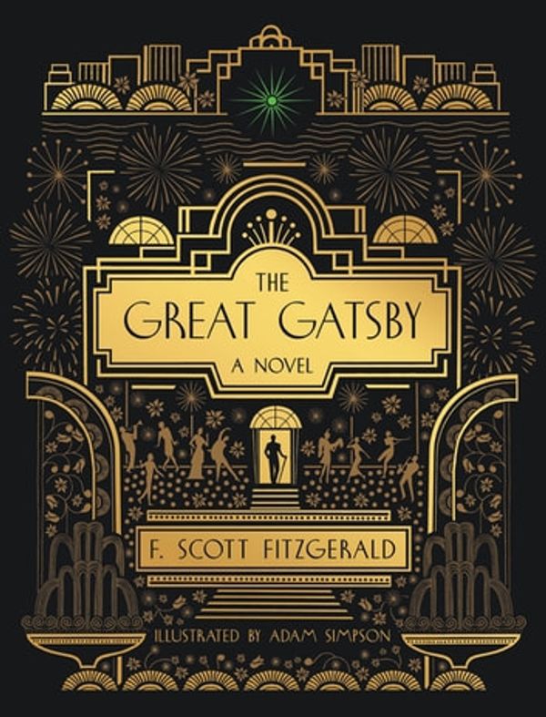 Cover Art for 9780762498147, The Great Gatsby: A Novel: Illustrated Edition by F. Scott Fitzgerald