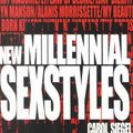 Cover Art for 9780253214041, New Millennial Sexstyles by Carol Siegel