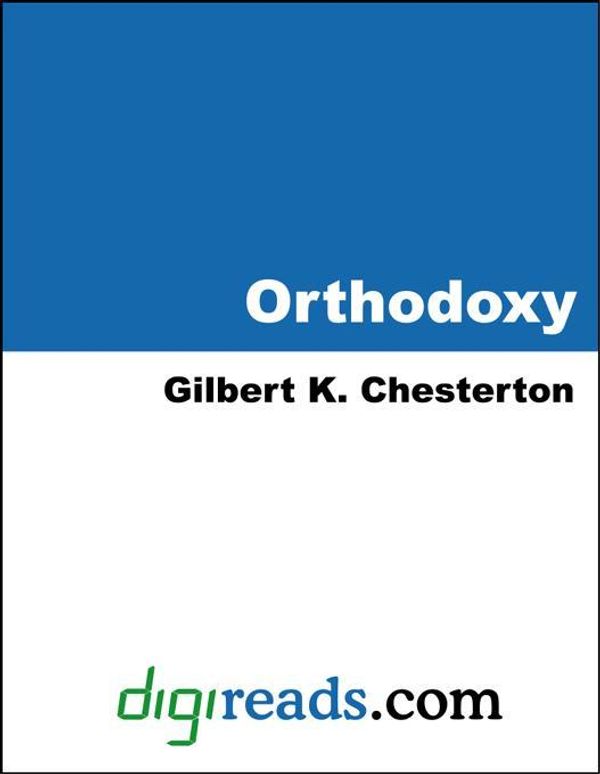 Cover Art for 9785551311379, Orthodoxy by Gilbert K. Chesterton