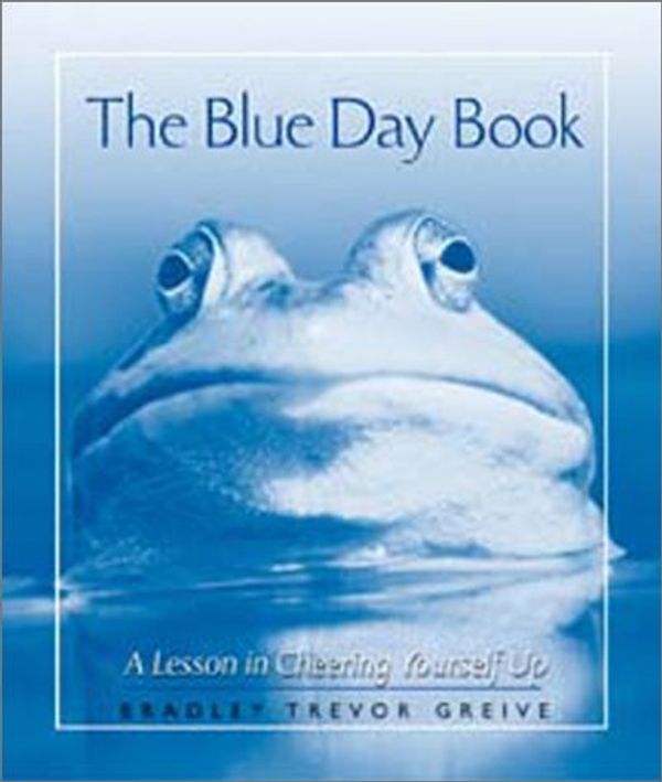 Cover Art for 9780740722677, The Blue Day Book by Bradley Trevor Greive
