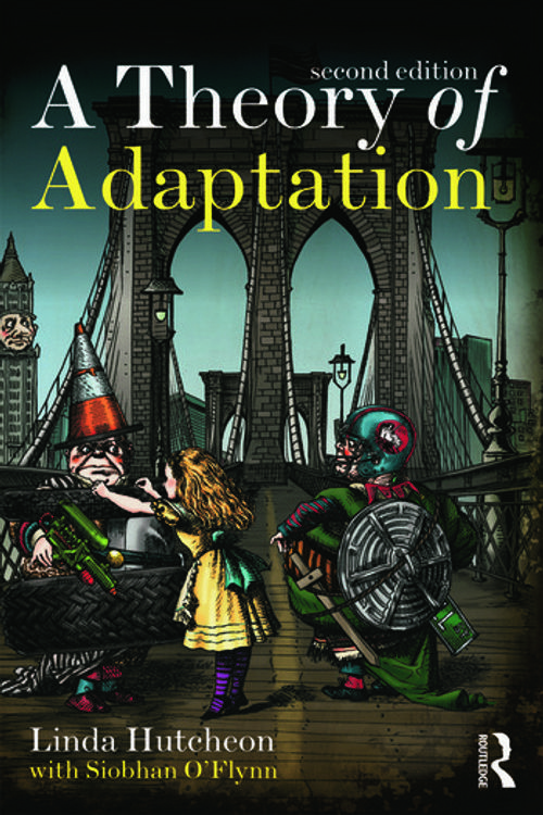 Cover Art for 9780415539388, A Theory of Adaptation by Linda Hutcheon