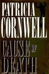 Cover Art for B010EVZ3JW, Cause of Death (Patricia Cornwell) Hardcover – July 2, 1996 by Patricia Cornwell
