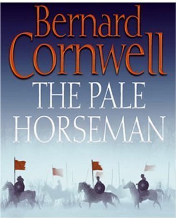 Cover Art for 9780007873784, Pale Horseman by Bernard Cornwell