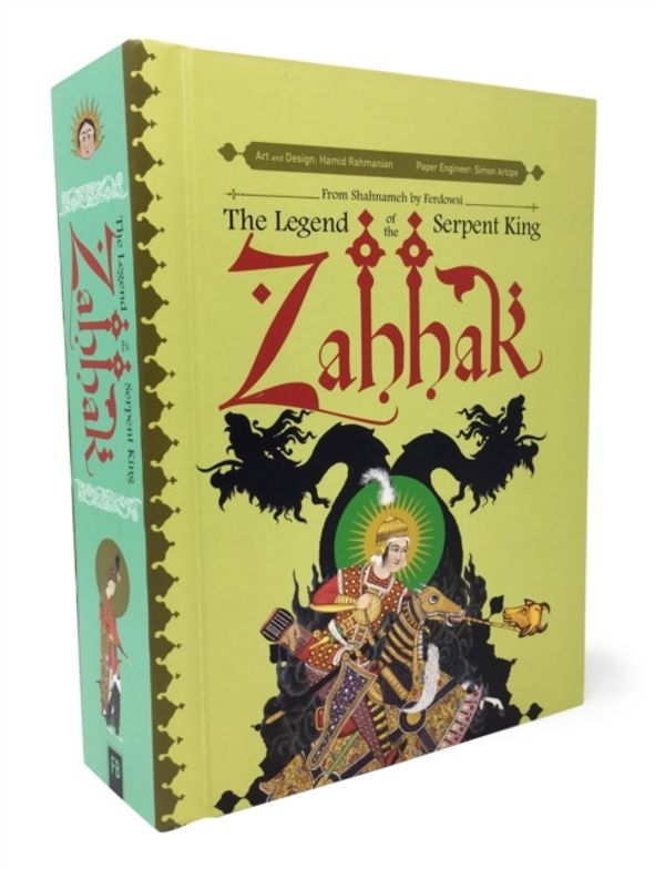 Cover Art for 9781606998892, Zahhakthe Legend of the Serpent King by Hamid Rahmanian
