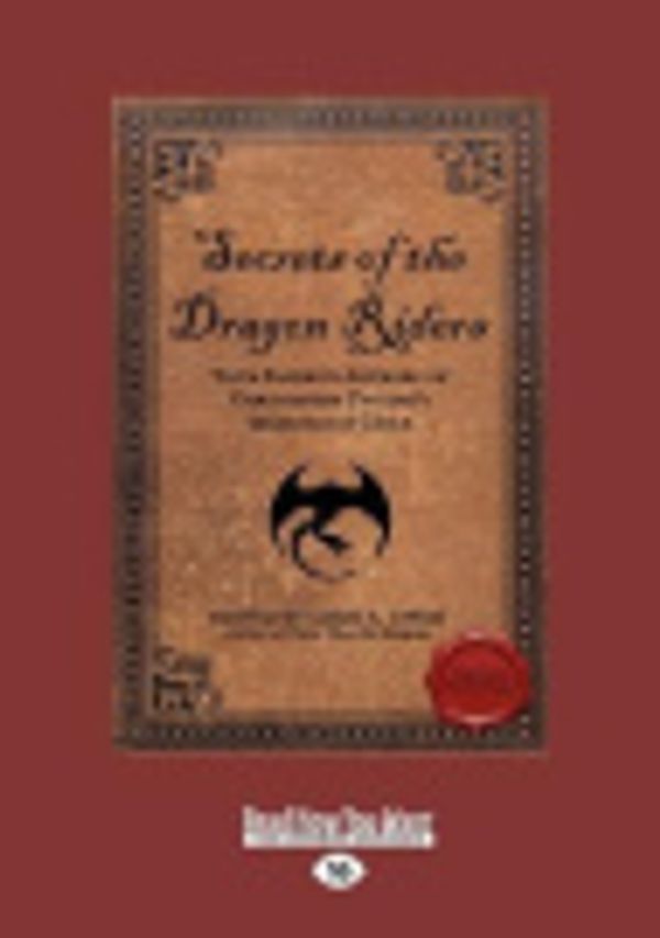Cover Art for 9781458721341, Secrets of the Dragon Riders by James A. Owen