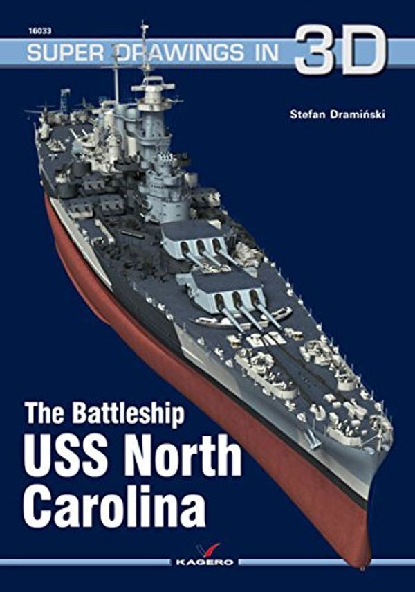 Cover Art for 9788364596360, The Battleship USS North CarolinaSuper Drawings in 3D by Stefan Draminski