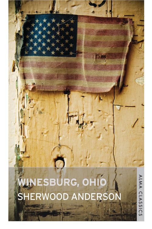 Cover Art for 9781847492166, Winesburg Ohio by Sherwood Anderson