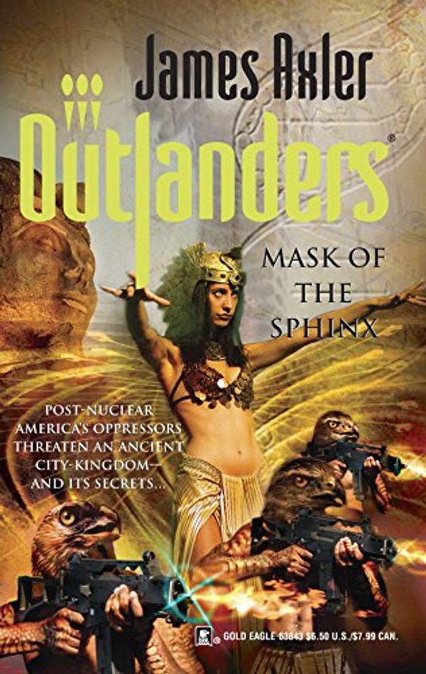 Cover Art for 9780373638437, Mask of the Sphinx by James Axler