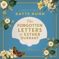 Cover Art for 9781409190585, The Forgotten Letters of Esther Durrant by Kayte Nunn