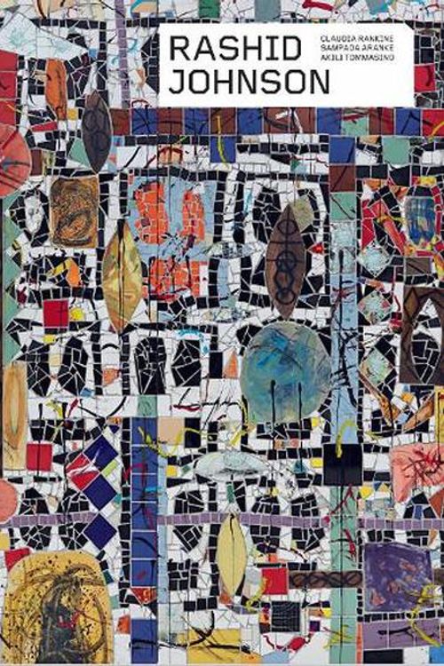 Cover Art for 9781838663261, Rashid Johnson (Phaidon Contemporary Artists Series) by Rankine, Claudia, Aranke, Sampada, Tommasino, Akili