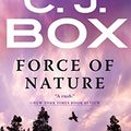Cover Art for B005GSYZBQ, Force of Nature (A Joe Pickett Novel Book 12) by C. J. Box