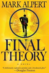 Cover Art for 9781416590019, Final Theory by Mark Alpert