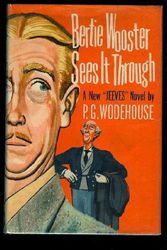 Cover Art for 9780848806712, Bertie Wooster Sees It Through by P G. Wodehouse