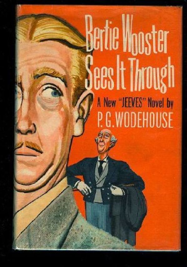 Cover Art for 9780848806712, Bertie Wooster Sees It Through by P G. Wodehouse