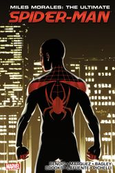 Cover Art for 9780785197805, Miles Morales: Ultimate Spider-Man Ultimate Collection Book 3 by Marvel Comics