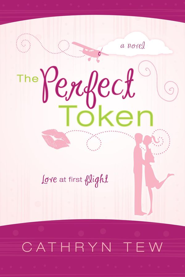 Cover Art for 9781462100712, The Perfect Token by Cathryn Tew