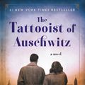 Cover Art for 9780062860941, The Tattooist of Auschwitz by Heather Morris