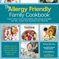 Cover Art for 9781460762851, The Allergy Friendly Family Cookbook by Murdoch Children's Research Institute