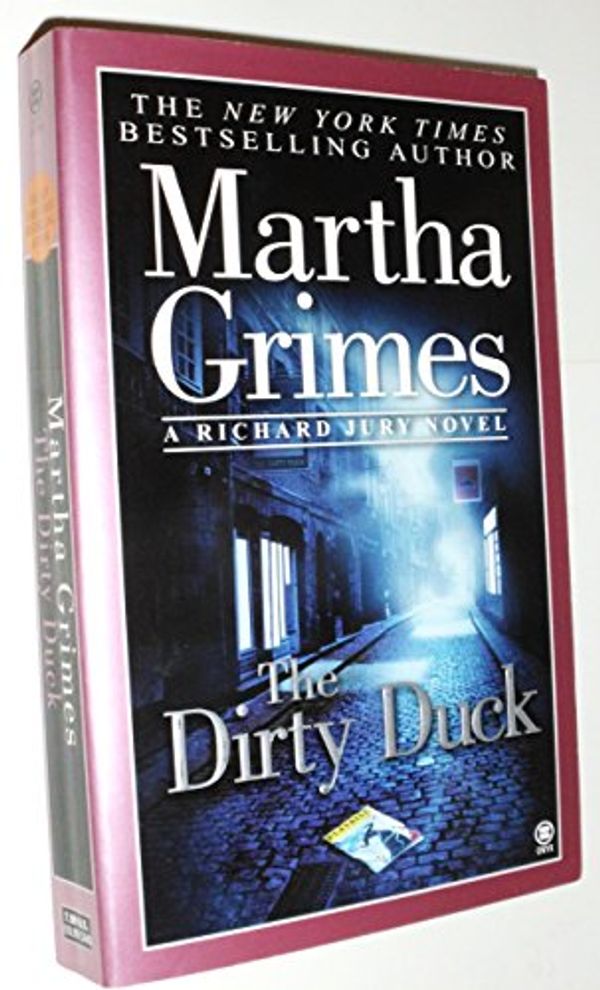 Cover Art for 9780451411396, The Dirty Duck by Martha Grimes