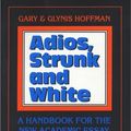 Cover Art for 9780937363201, Adios, Strunk and White by Hoffman, Gary; Hoffman, Glynis