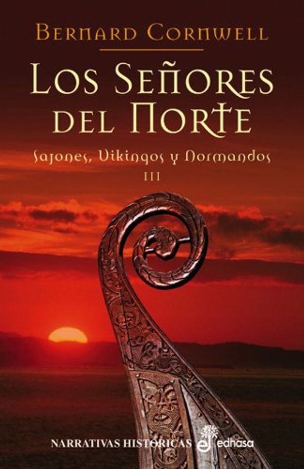 Cover Art for 9788435061476, 3. Los señores del norte by Bernard Cornwell