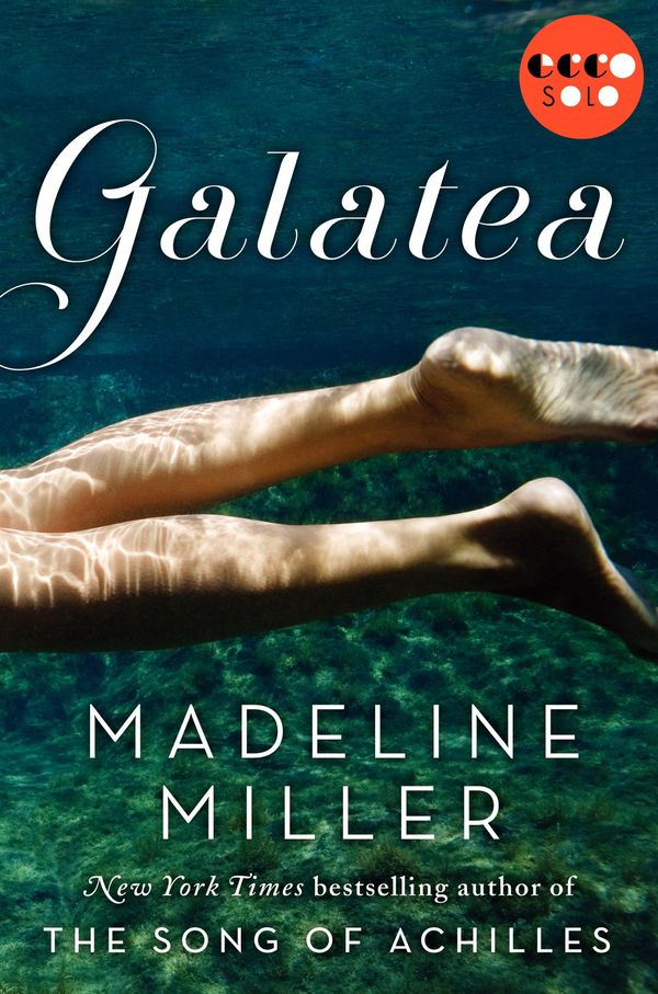 Cover Art for 9780062319654, Galatea by Madeline Miller