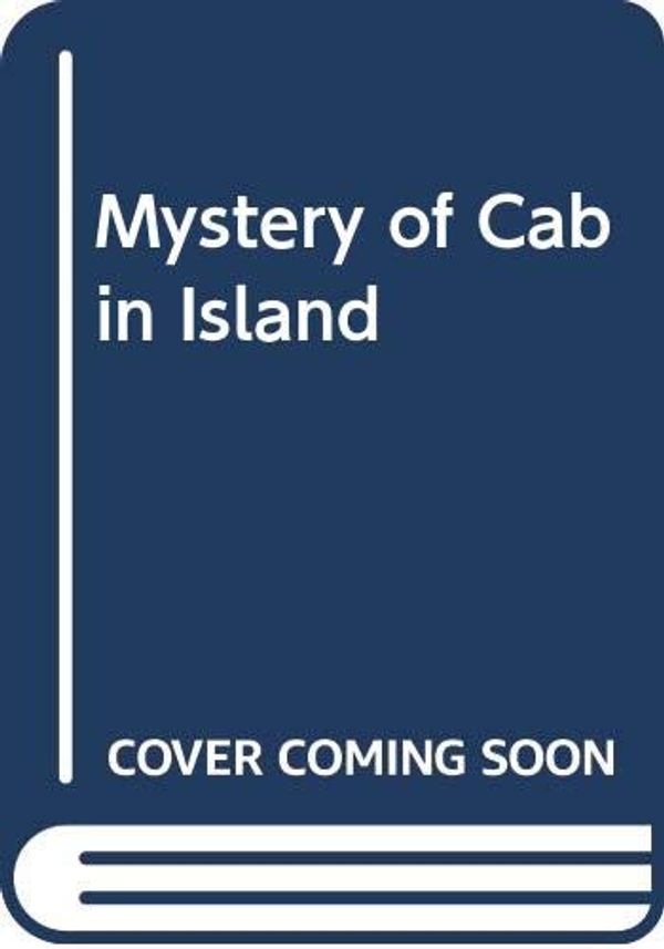 Cover Art for 9780001605268, Mystery of Cabin Island (Hardy boys mystery stories / Franklin W Dixon) by Franklin W. Dixon