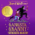 Cover Art for B09KY8L8SJ, Gangsta Granny Strikes Again! by David Walliams