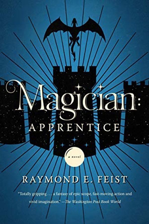 Cover Art for B073TJ3J3J, Magician: Apprentice (Riftwar Cycle: The Riftwar Saga Book 1) by Raymond E. Feist