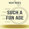 Cover Art for 9798725539974, Summary of Such a Fun Age by Kiley Reid - Discussion Prompts by Sarah Fields
