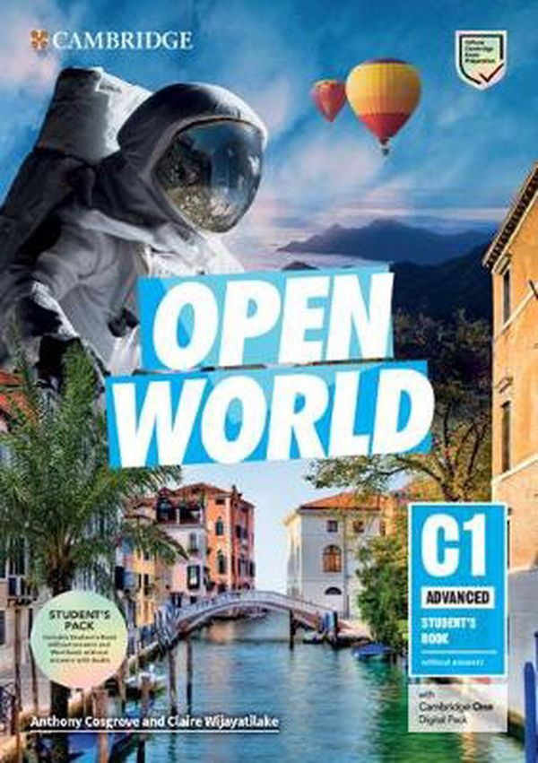 Cover Art for 9781108891509, Open World Advanced Student's Book Pack without Answers by Anthony Cosgrove, Claire Wijayatilake