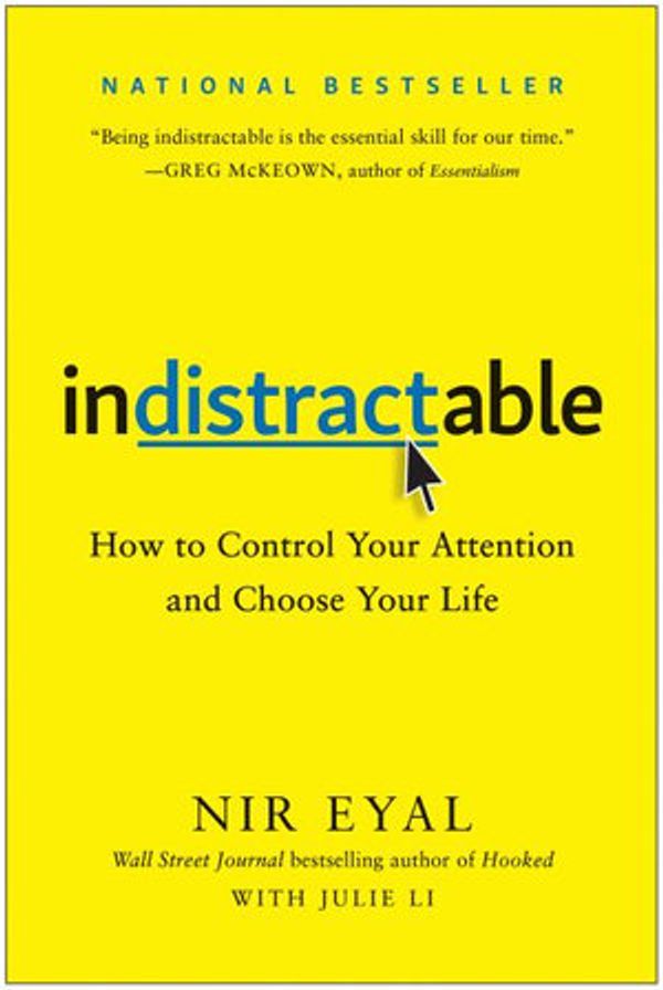 Cover Art for 9781953295125, Indistractable by Nir Eyal