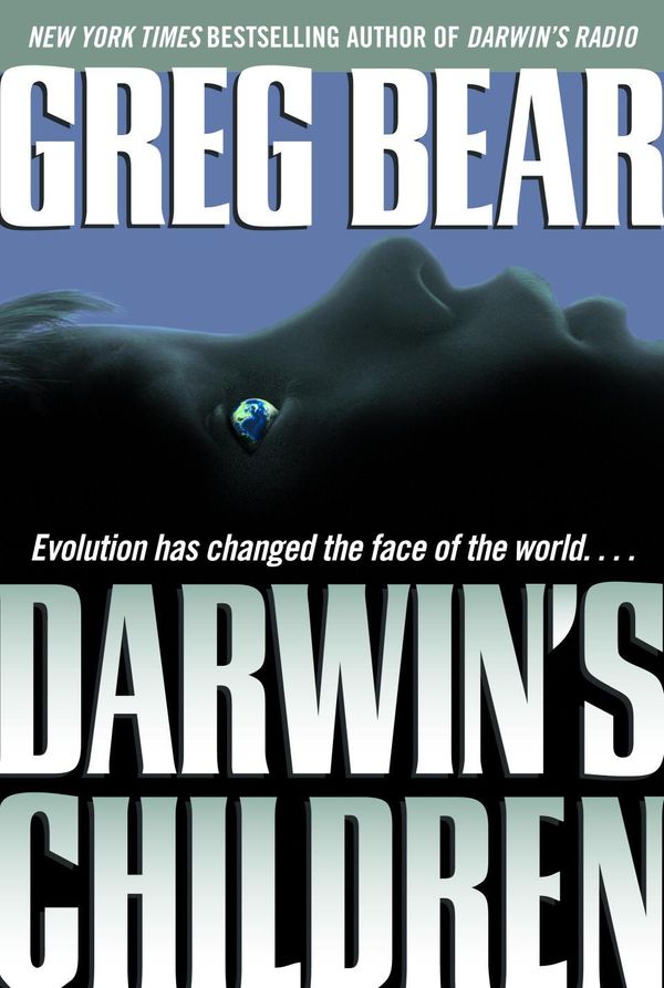 Cover Art for 9780345464910, Darwin's Children by Greg Bear