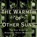 Cover Art for 9780307738882, The Warmth of Other Suns by Isabel Wilkerson