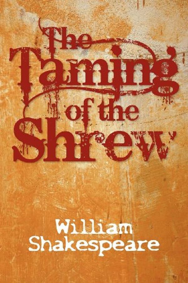 Cover Art for 9781613821589, The Taming of the Shrew by William Shakespeare