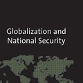 Cover Art for 9780415955102, Globalization and National Security by Jonathan Kirshner