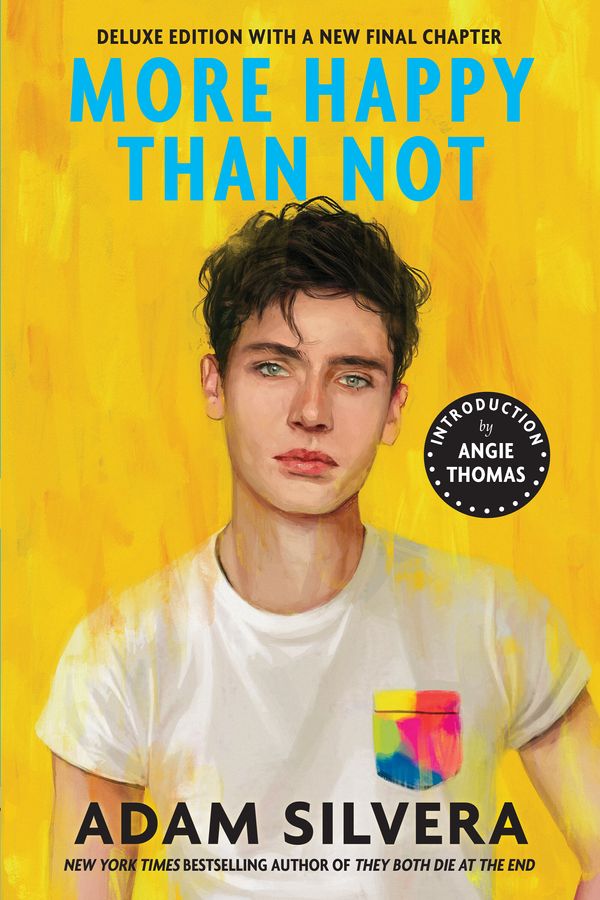 Cover Art for 9781641291941, More Happy Than Not (Deluxe Edition) by Adam Silvera
