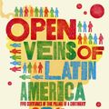 Cover Art for 9781846687426, The Open Veins of Latin America by Eduardo Galeano