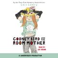 Cover Art for 9780739372838, Gooney Bird and the Room Mother by Lois Lowry