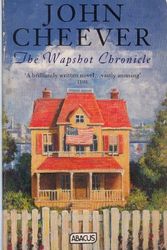 Cover Art for 9780349105031, The Wapshot Chronicle by John Cheever