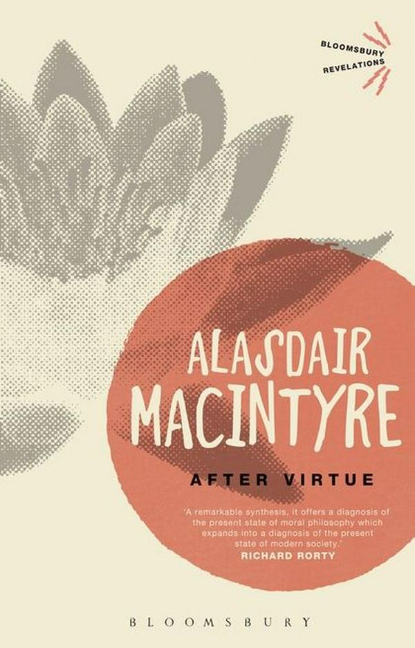 Cover Art for 9781780936253, After Virtue by Alasdair MacIntyre