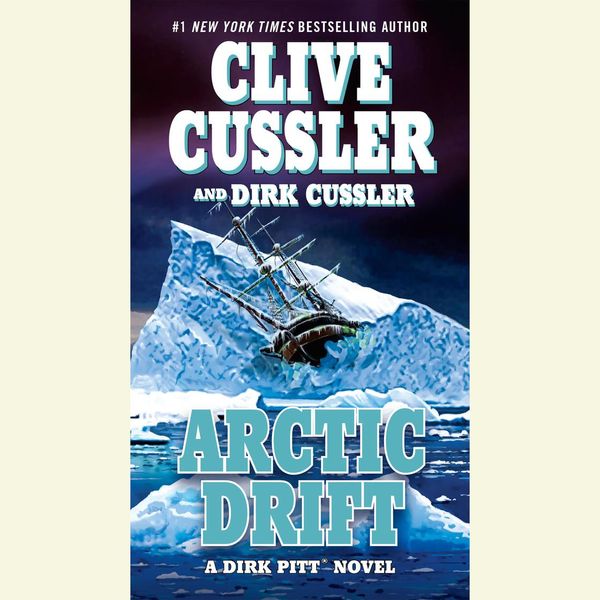 Cover Art for 9781440656781, Arctic Drift by Clive CusslerOn Tour